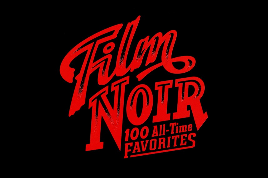 Film Noir: 100 All-Time Favorites from TASCHEN is an essential introduction to the seductive and cinematic delights of film noir.