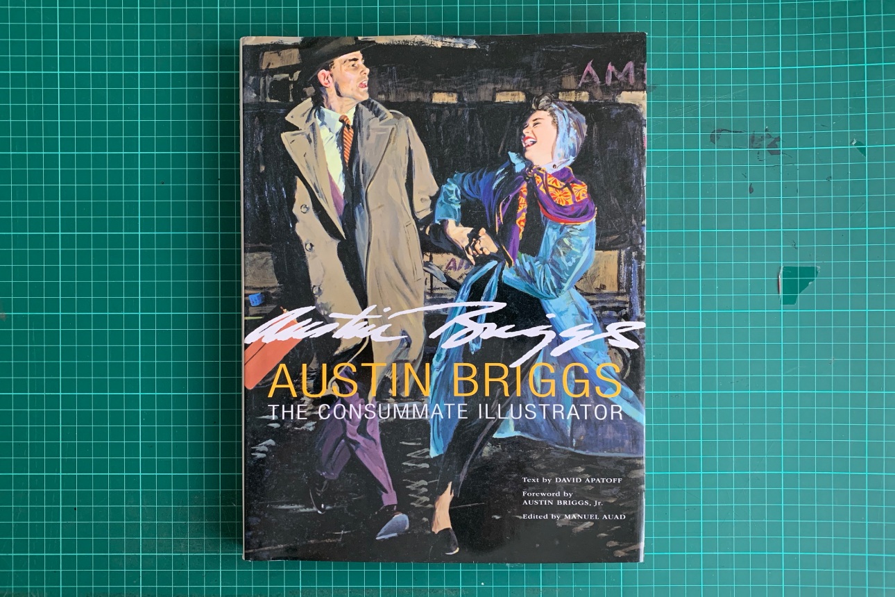 Austin Briggs: The Consummate Illustrator by David Apatoff