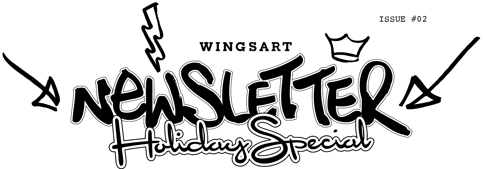 The Wingsart Newsletter Holiday Special