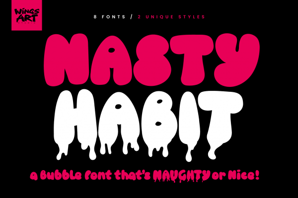 Nasty Habit bubble font free download