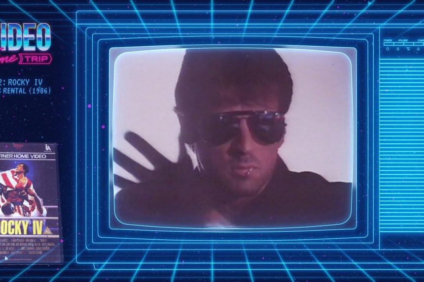 Video Time Trip #02: Rocky IV (Feat. Cobra, Police Academy 3, American Flyers and After Hours).